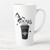 Wicked Without Coffee – Funny Witchy Coffee Lover  Latte Mok (Rechts)