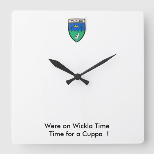 Wickla Time-Time voor een Cuppa. Vierkante Klok (Voorkant)