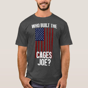 Wie bouwde de kooien Joe 3 T-shirt