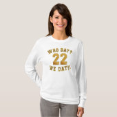 Wie dat?/wij dat/22 t-shirt (Voorkant volledig)