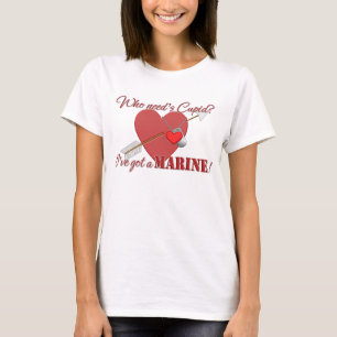 Wie heeft Cupid nodig? Ik heb een marinier. T-shirt