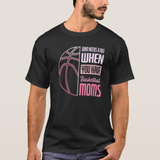 Wie heeft een Ref nodig als je een Basketbalmuis h T-shirt