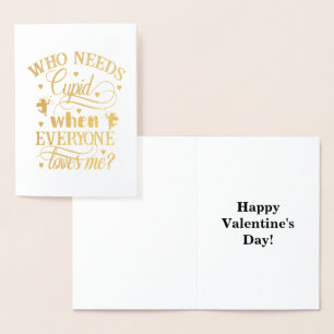 Wie heeft er behoefte aan Cupid als iedereen van m Folie Kaarten