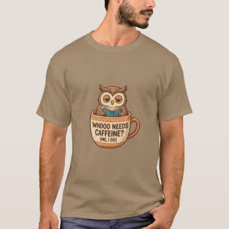 Wie Heeft Koffie Nodig Funny Uil Koffiemok & Shirt