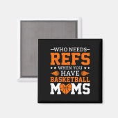 Wie heeft scheidsrechters nodig als je Sketll-mamm Magneet (Voorkant / Achterkant)