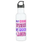 Wie heeft superhelden nodig die we opa hebben waterfles (Voorkant)