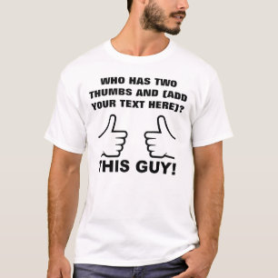 Wie Heeft Twee Duimen Omhoog Gepersonaliseerd Grap T-shirt