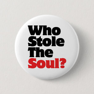 Wie houdt de soep tegen? ronde button 5,7 cm