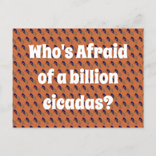 Wie is bang voor een miljard Cicaden? Briefkaart