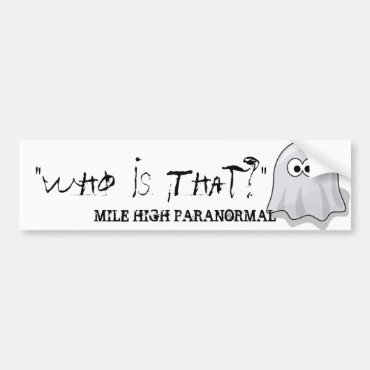 "Wie is dat?" Bumpersticker (Voorkant)