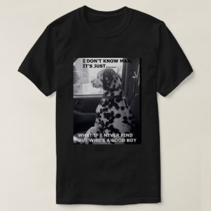 Wie is een goede jongen... T-shirt