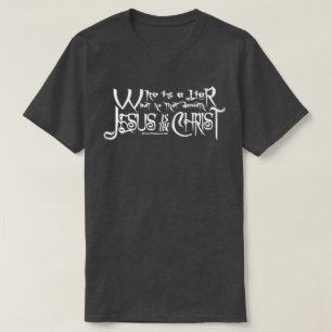 Wie is een leugenaar (1 John 2:22 King James Bible T-shirt