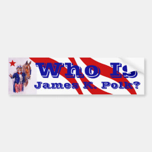 Wie is James K. Polk? Geschiedenis van de donkere Bumpersticker
