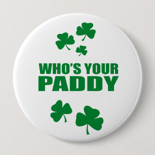 WIE IS JE PADDY RONDE BUTTON 4,0 CM