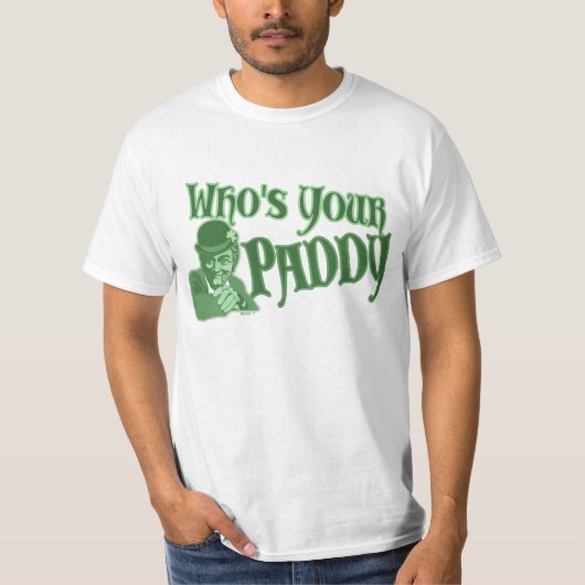 Wie is je padie? t-shirt (Voorkant)