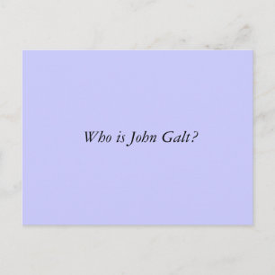 Wie is John Galt? Briefkaart