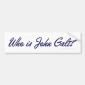 Wie is John Galt? Bumpersticker (Voorkant)