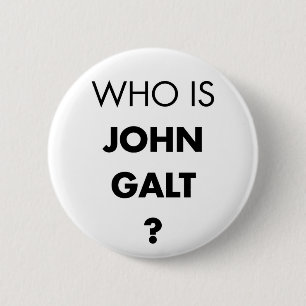 Wie is John Galt? De vraag Ronde Button 5,7 Cm