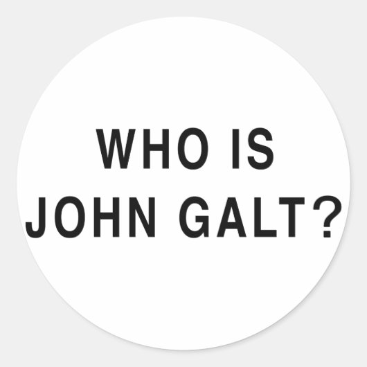 Wie is John Galt? Ronde Sticker (Voorkant)