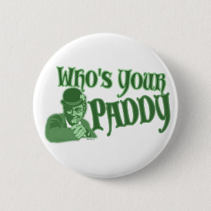 Wie is jouw Paddy Buttonnen? Ronde Button 5,7 Cm