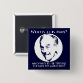 Wie is Ron Paul? Knoop Vierkante Button 5,1 Cm (Voorkant /achterkant)