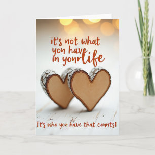 Wie Je Hebt Is Liefde Kaart