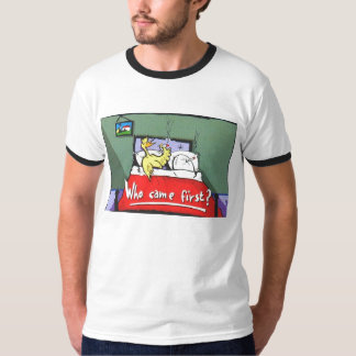 Wie kwam er eerst? t-shirt