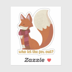 Wie laat de Fox eruit Sticker