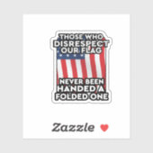 Wie niet respecteert, onze vlag Sticker (Vel)