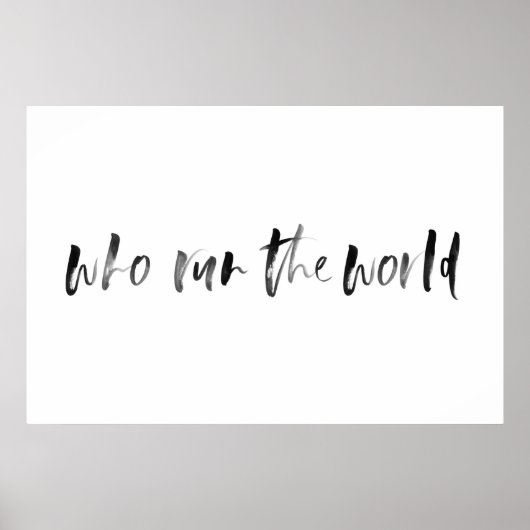 Wie Runnen de Wereld Waterverf Typografie Poster (Voorkant)