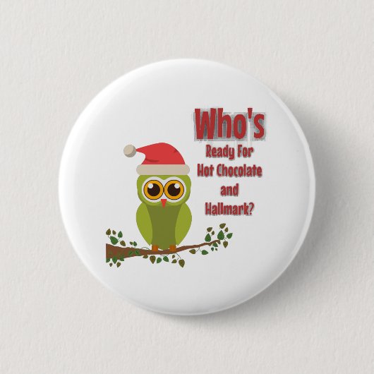 Wie staat er klaar ronde button 5,7 cm (Voorkant)