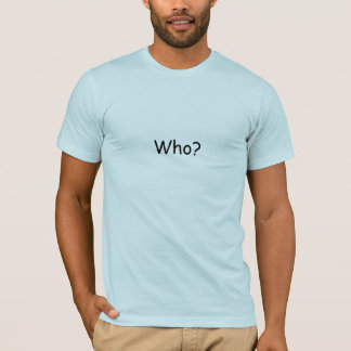 Wie? T-shirt