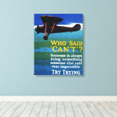 Wie zei dat het niet kon - probeer het maar uit canvas afdruk (Insitu (Houten vloer))