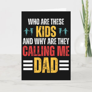 Wie zijn deze kinderen en waarom noemen ze me papa kaart
