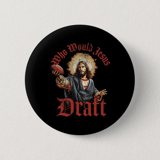Wie zou Jesus opstellen Fantasy Football Christeli Ronde Button 5,7 Cm (Voorkant)
