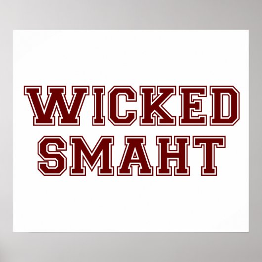 Wied Smart (Smaht) College Boston Poster (Voorkant)