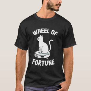 Wiel van het lot Robotstofzuiger Grappige Kat 1 T-shirt