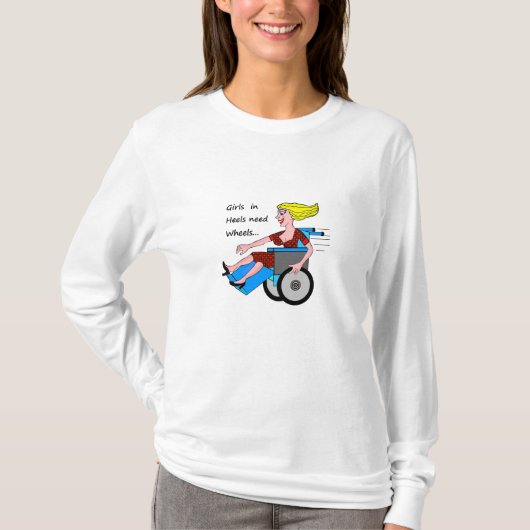 Wielstoelmeisje op de Heels T-shirt (Voorkant)