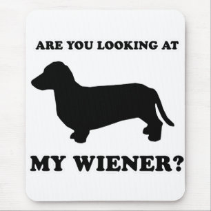 WIENER DOG T - SHIRTS - "Kijk naar mijn vrouw" Muismat