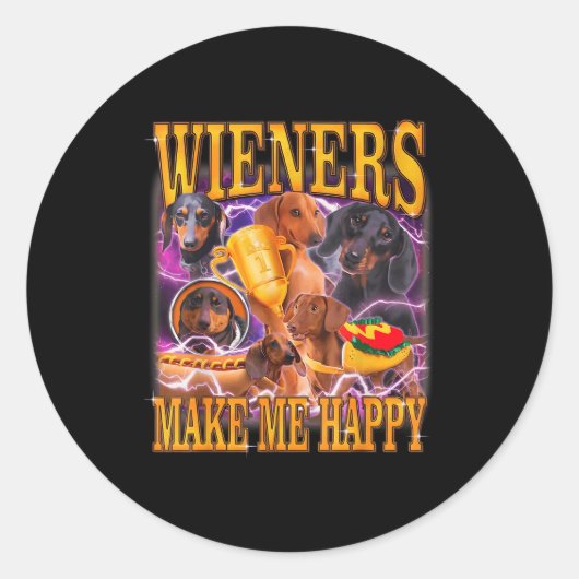 Wieners Make Me Happy Funny Dachshund Dog Lover Ronde Sticker (Voorkant)