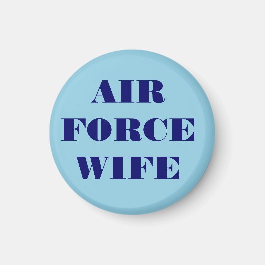 Wife Magnet Air Force Magneet (Voorkant)