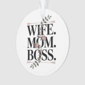 Wife. Mom. Boss. (devant)