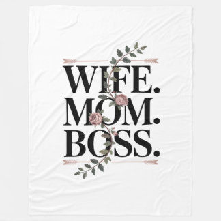 Wife. Mom. Boss. Fleece Deken