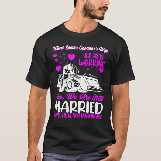 Wife van de exploitant van de frontlader van Valen T-shirt (Voorkant)