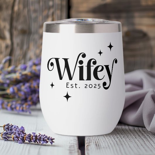 Wifey Est année n'importe quelle couleur élégante 