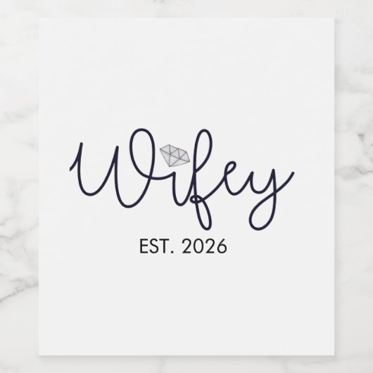 Wifey Modern met Diamanten Accent EST Jaar Wijn Etiket (Enkel label)