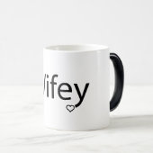 Wifey - Mug de Morphing noir/blanc 11 oz (Devant droit)