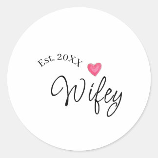 Wifey red heart est. Year future wife valentine's  Ronde Sticker