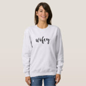 Wifey | Sweatshirt (Devant entier)