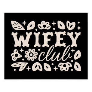Wifey wives club cowboy donkere western romantiek  perfect poster